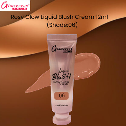 Glamorous Face Rosy Glow Liquid Blush Cream 12ml (Shade:06)