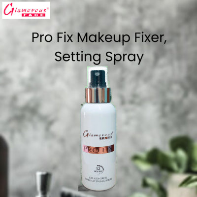 Glamorous Face Pro Fix Makeup Fixer, Setting Spray