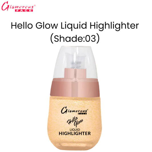 Glamorous Face Hello Glow Liquid Highlighter (Shade:03)