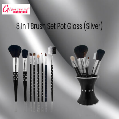 Glamorous Face 8 in 1 Brush Sets Pot Glass (Silver)