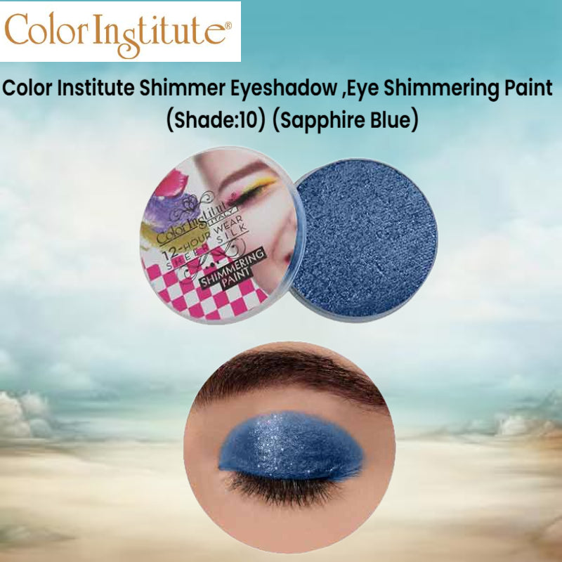 Color Institute Shimmer Eyeshadow . Eye Shimmering Paint (Shade:10) ( Blue)