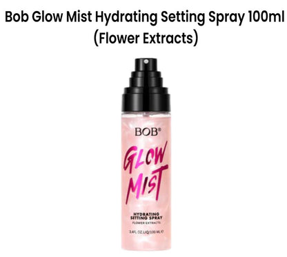 Bob Glow Mist Hydrating Setting Spray 100ml (Flower Extracts)