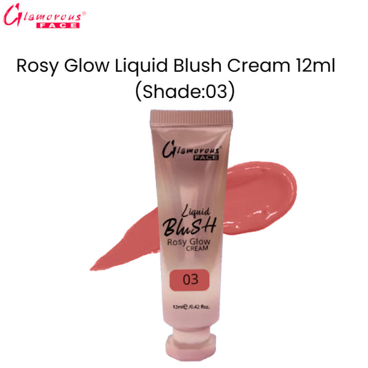 Glamorous Face Rosy Glow Liquid Blush Cream 12ml (Shade:03)