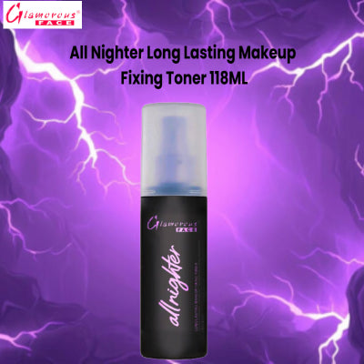 Glamorous Face All Nighter Long Lasting Makeup Fixing Toner 118ML