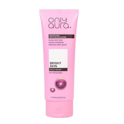 Only Aura Face Wash Bright Skin 100ml – Deep Cleansing Skincare Face Wash for Brightening Glow, Even Skin Tone, Dirt Removal 