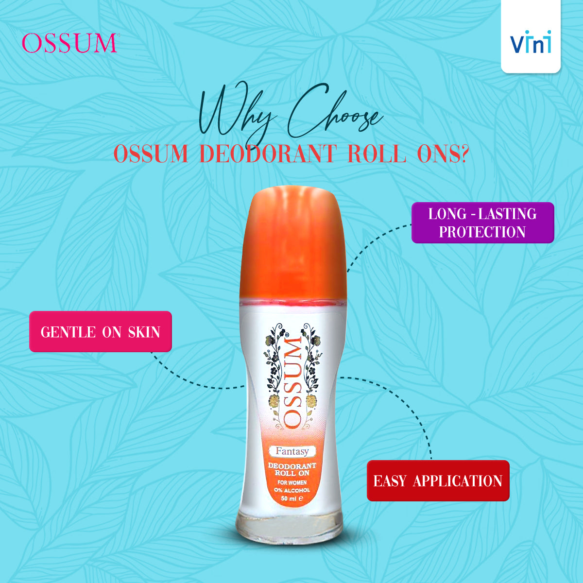 Ossum Fantasy Deodorant Roll-On for Women 50ml 0% Alcohol Long-Lasting Freshness