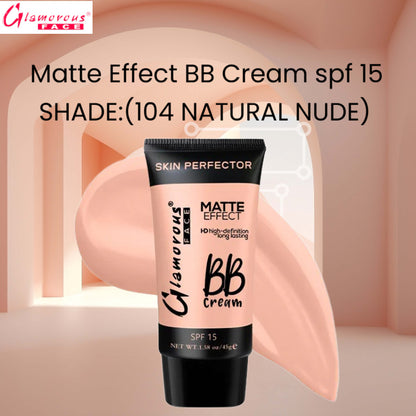 Glamorous Face Matte Effect BB Cream spf 15 (Shade:104 Natural Nude)
