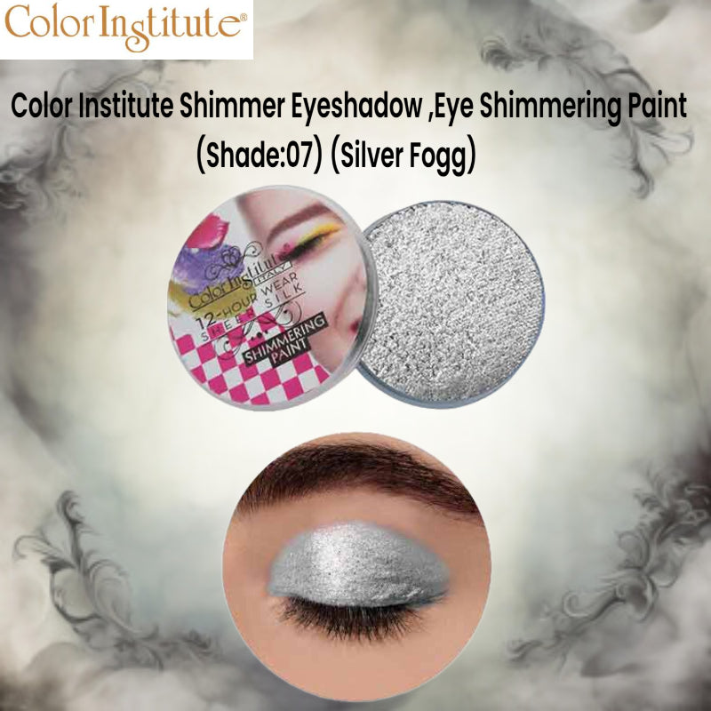 Color Institute Shimmer Eyeshadow . Eye Shimmering Paint (Shade:07) (Silver Fogg)