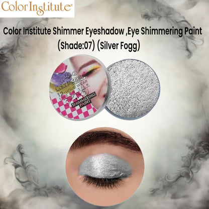 Color Institute Shimmer Eyeshadow . Eye Shimmering Paint (Shade:07) (Silver Fogg)
