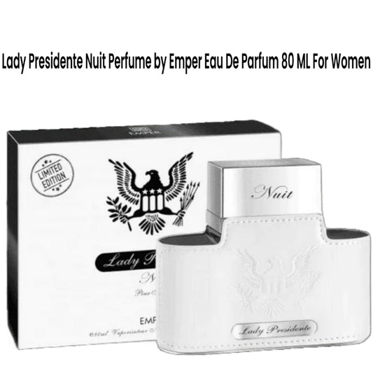 Lady Presidente Nuit Perfume by Emper Eau De Parfum 80 ML For Women