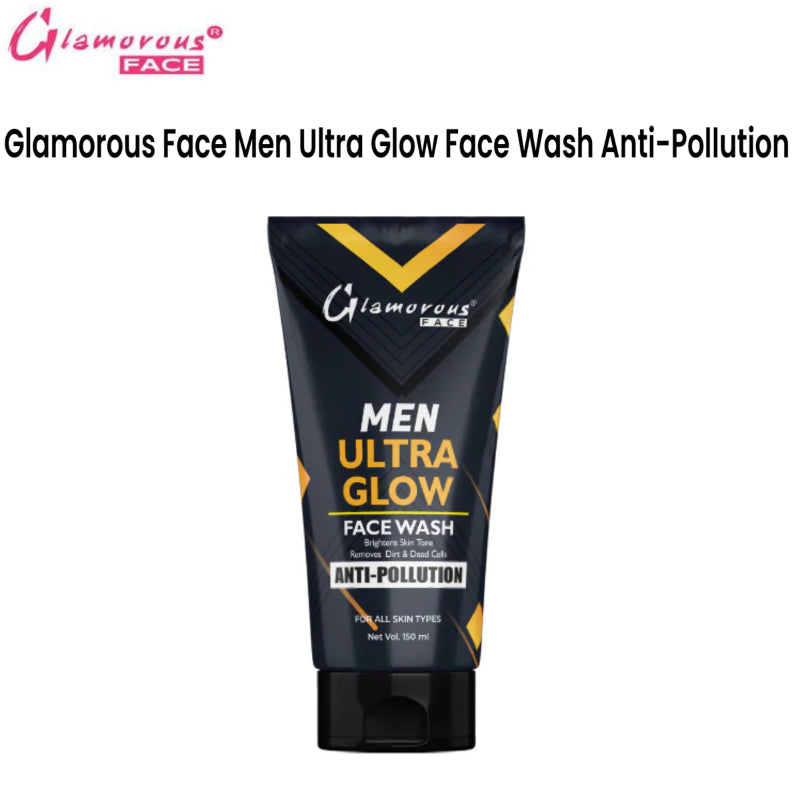 Glamorous Face Men Ultra Glow Face Wash Anti-Pollution