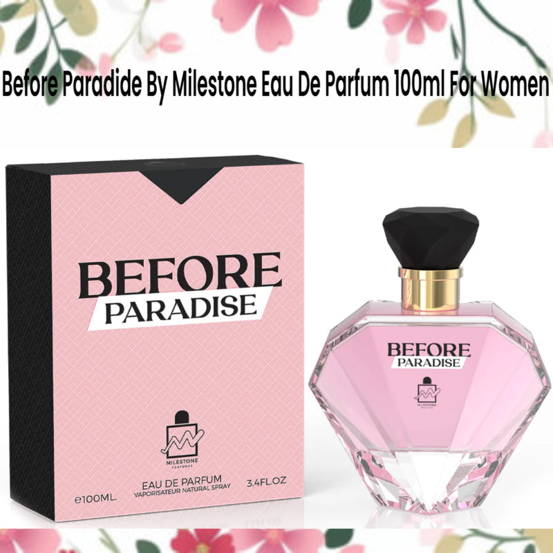 Before Paradide by Milestone Eau de Parfum 100ml for Women