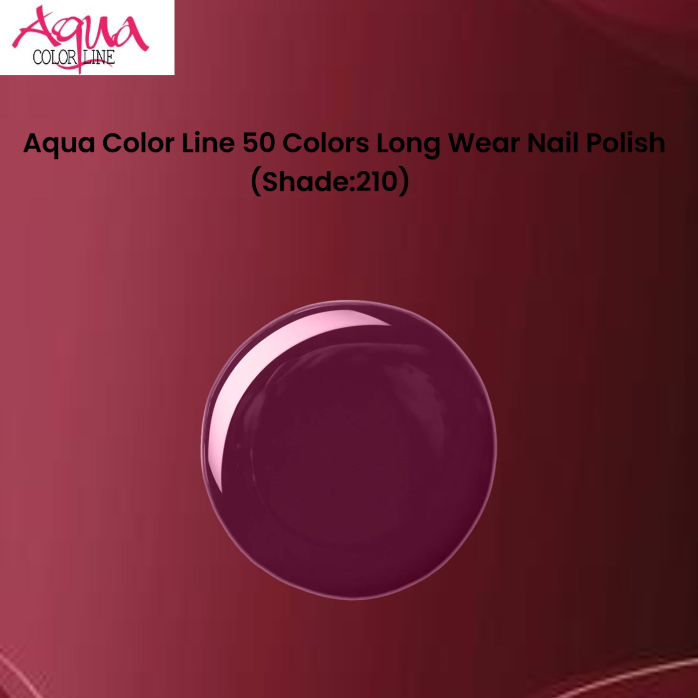 Aqua Color Line 50 Colors Long Wear Nail Polish (Shade:210)