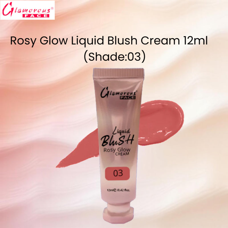 Glamorous Face Rosy Glow Liquid Blush Cream 12ml (Shade:03)