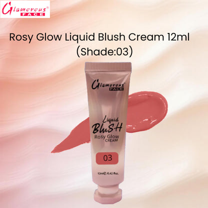 Glamorous Face Rosy Glow Liquid Blush Cream 12ml (Shade:03)