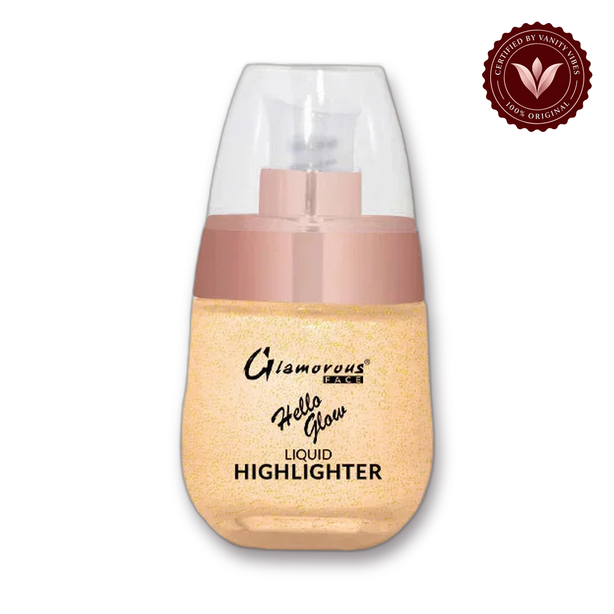 Glamorous Face Hello Glow Liquid Highlighter (Shade:03) white background product hero with Vanity Vibes badge
