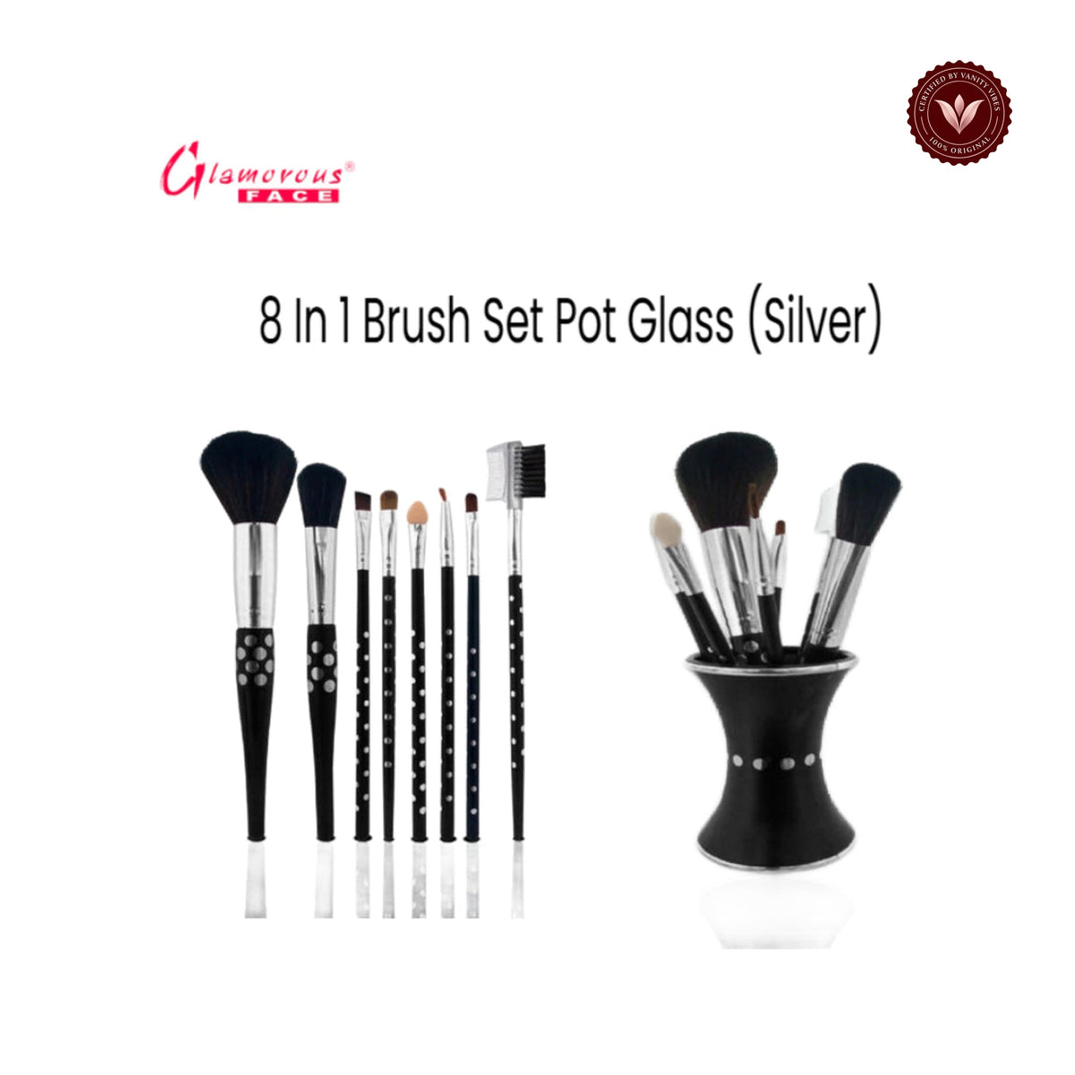 Glamorous Face 8 in 1 Brush Sets Pot Glass (Silver)