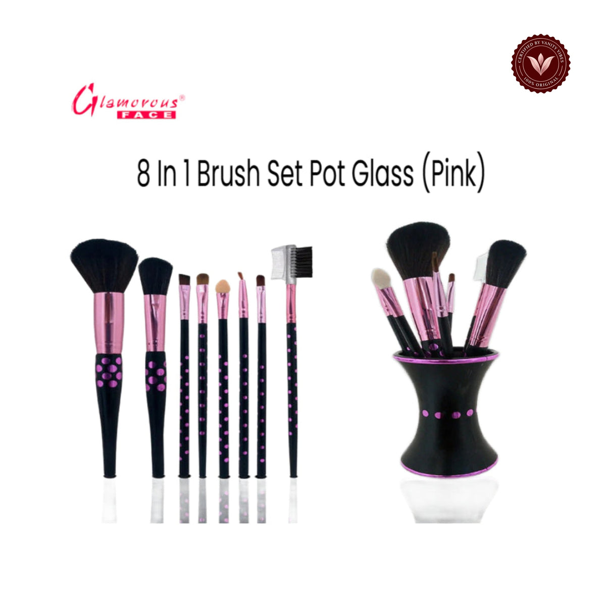 Glamorous Face 8 in 1 Brush Sets Pot Glass (Pink)