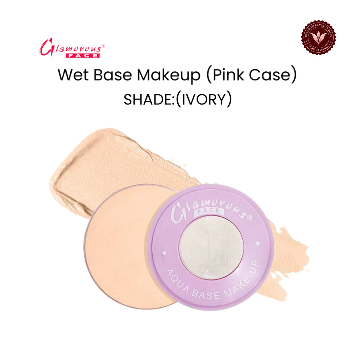 Glamorous Face Wet Base Makeup (Pink Case) (SHADE:IVORY)