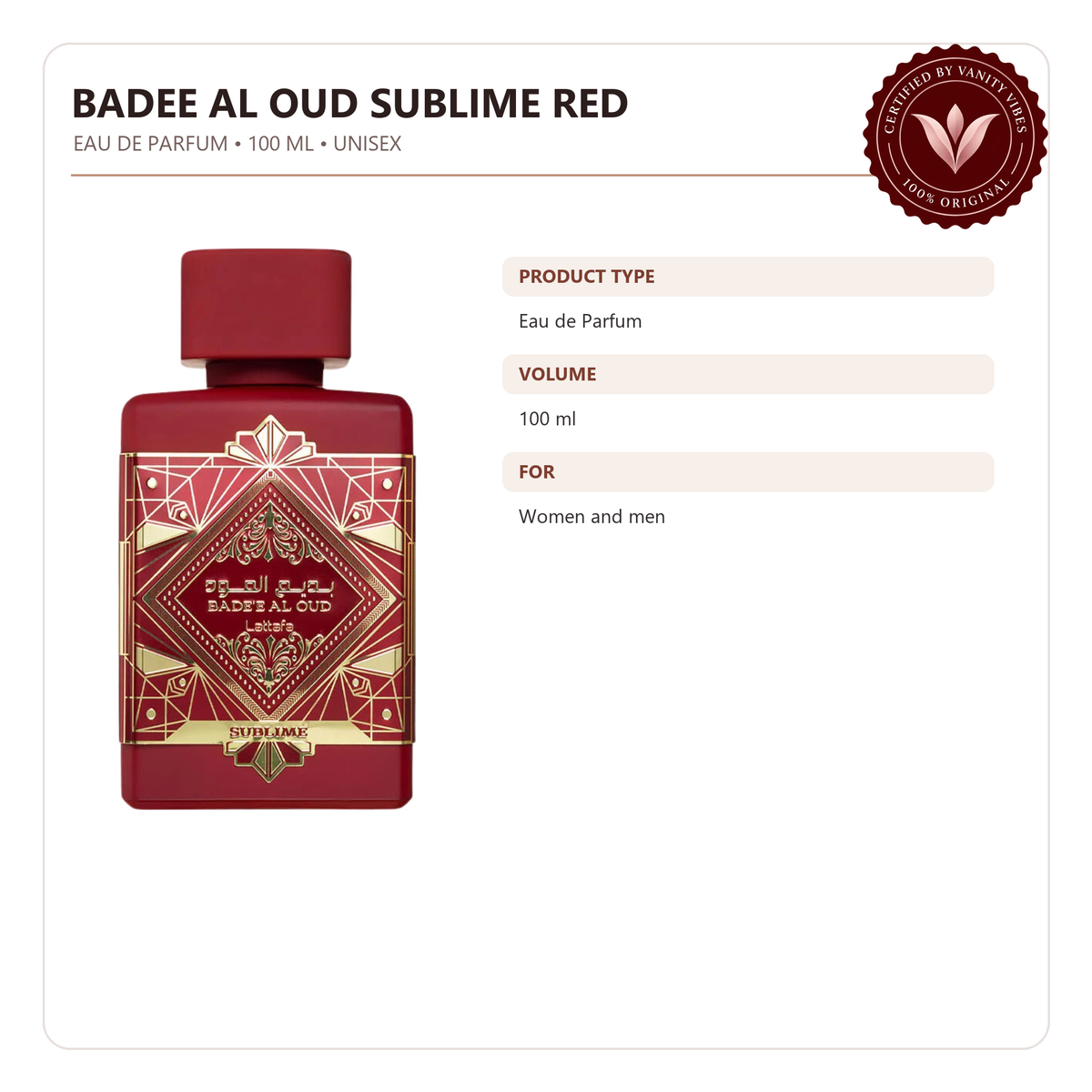 Lattafa Badee Al Oud Sublime Red Eau De Parfum Spray For Women And Men 100ml — product information image with Vanity Vibes badge